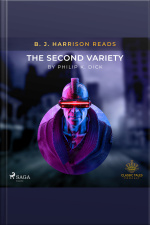 B. J. Harrison Reads The Second Variety