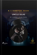 B. J. Harrison Reads Uncle Silas