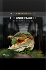 B. J. Harrison Reads The Undertakers