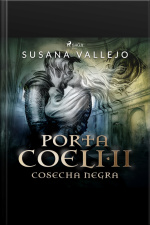 Cosecha Negra. Porta Coeli Ii