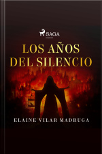 Los Años Del Silencio