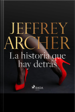 La Historia Que Hay Detrás