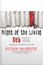 Night Of The Living Deb: A Debutante Dropout Mystery