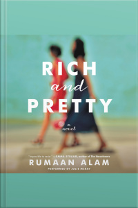 Rich and Pretty
