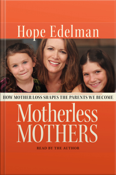 Motherless Mothers