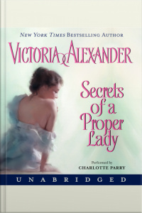 Secrets of a Proper Lady