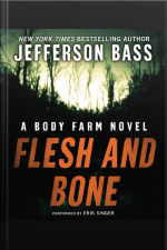 Flesh and Bone