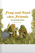 Frog and Toad Are Friends