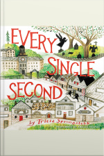 Every Single Second