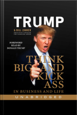 Think BIG and Kick Ass in Business and Life