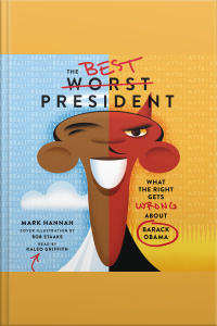 The Best Worst President