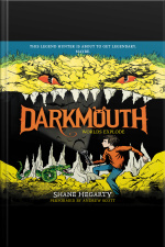 Darkmouth #2: Worlds Explode