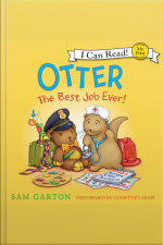Otter: The Best Job Ever!