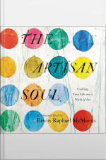 The Artisan Soul