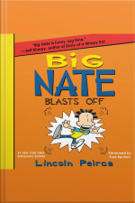 Big Nate Blasts Off
