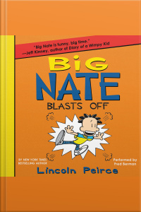 Big Nate Blasts Off