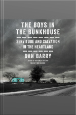The Boys in the Bunkhouse
