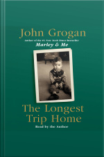 The Longest Trip Home