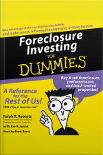 Foreclosure Investing For Dummies