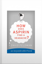 HOW DOES ASPIRIN FIND A HEADACHE