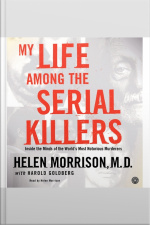 My Life Among the Serial Killers