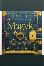 Septimus Heap, Book One: Magyk
