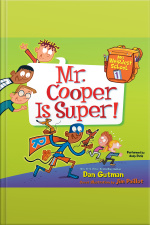 My Weirdest School #1: Mr. Cooper Is Super!