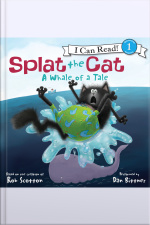 Splat the Cat: A Whale of a Tale