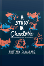 A Study In Charlotte