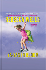 Ya-Yas in Bloom