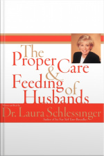 The Proper Care and Feeding of Husbands