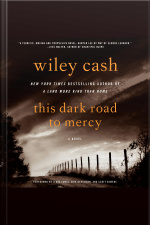 This Dark Road to Mercy
