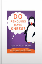 DO PENGUINS HAVE KNEES?