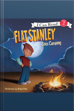 Flat Stanley Goes Camping
