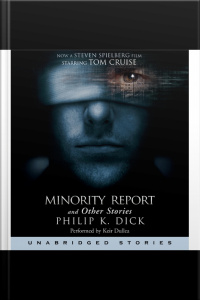 The Minority Report and Other Stories