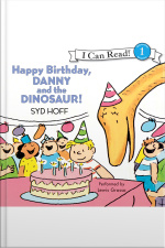 Happy Birthday, Danny and the Dinosaur!