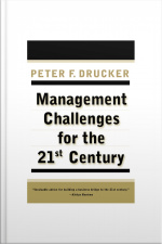 Management Challenges for the 21St Century