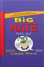 Big Nate Flips Out