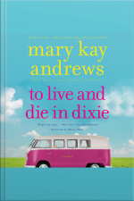 To Live and Die in Dixie