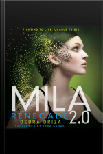 MILA 2.0: Renegade