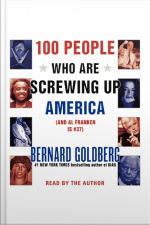 100 People Who Are Screwing Up America