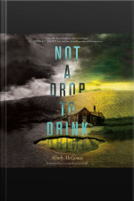 Not a Drop to Drink