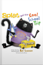 Splat and the Cool School Trip