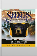 Seekers #4: The Last Wilderness