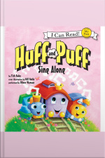Huff and Puff Sing Along