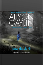 Into the Dark