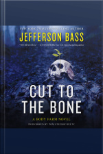 Cut to the Bone