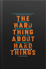 The Hard Thing About Hard Things