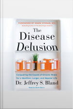 The Disease Delusion