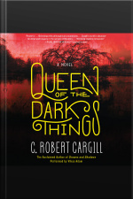 Queen of the Dark Things